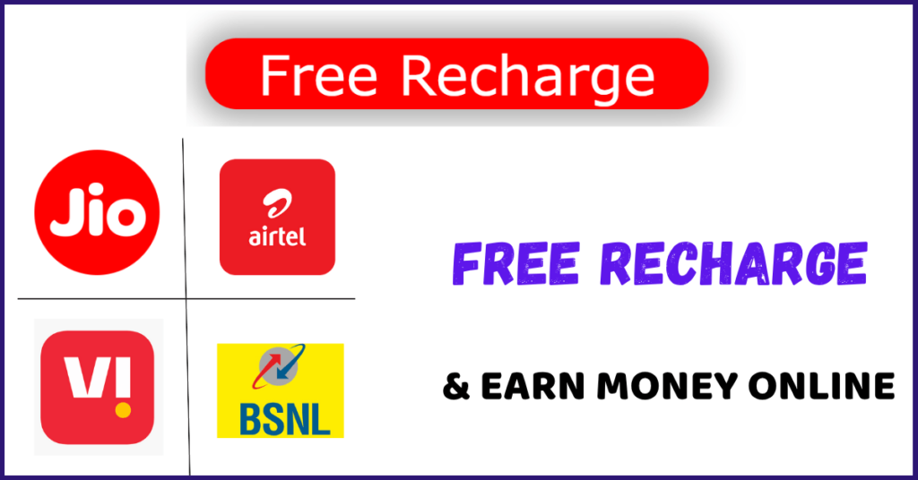 Free Recharge & Earn Money Online